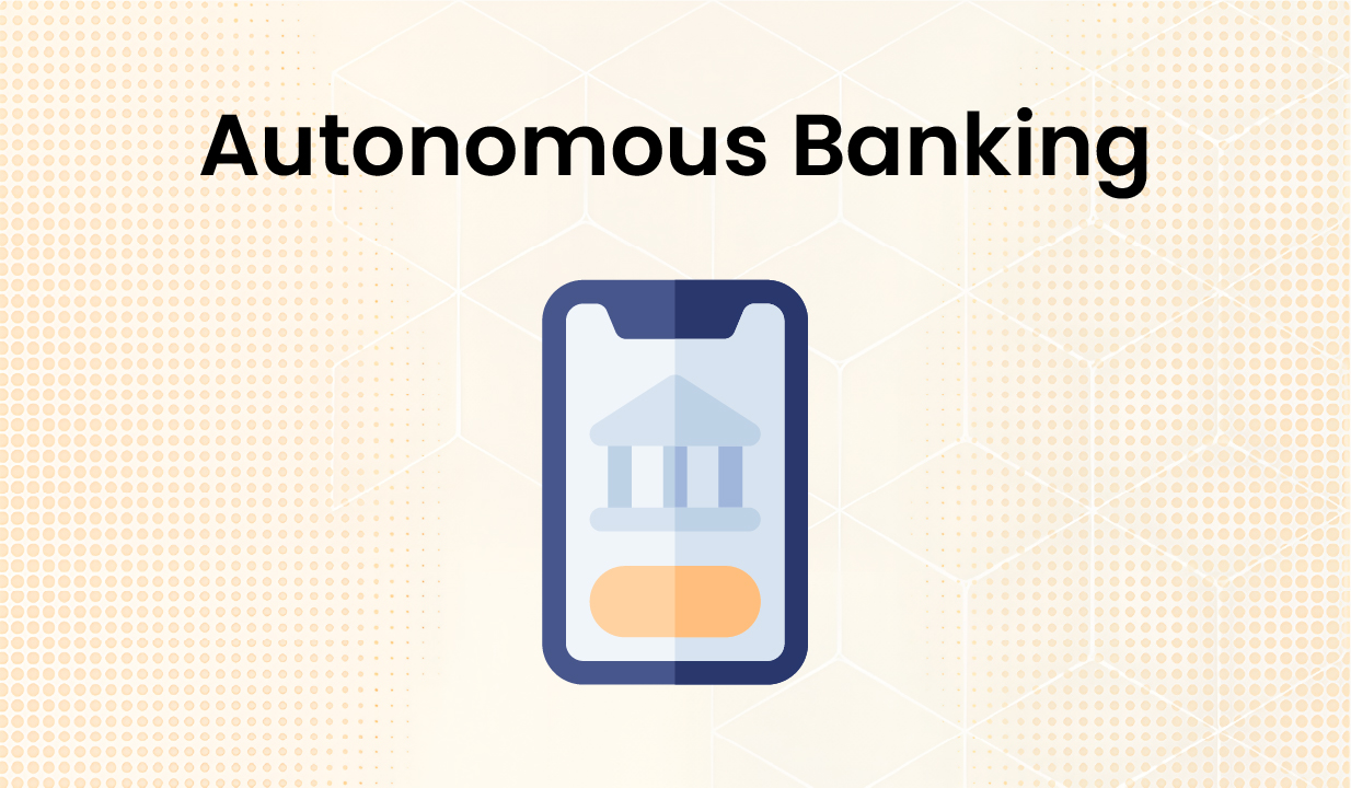 How Banks Can Move from Automation to Autonomous Ops in 5 Practical Steps